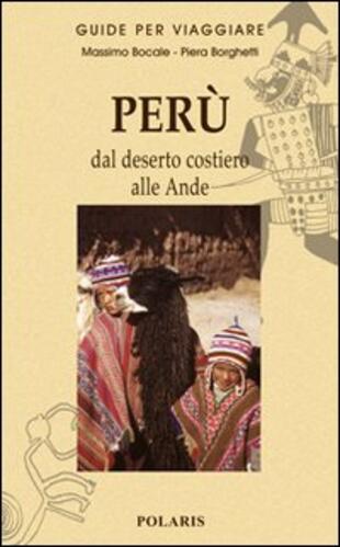 copertina Perù. Dal deserto costiero alle Ande