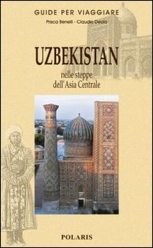 copertina Uzbekistan. Nelle steppe dell'Asia Centrale