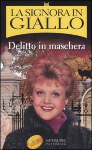 copertina Delitto in maschera. La signora in giallo