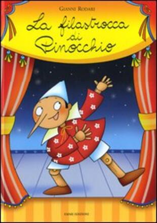 copertina La filastrocca di Pinocchio. Ediz. illustrata