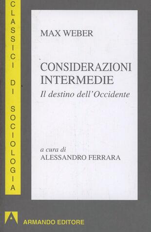 copertina Considerazioni intermedie. Il destino dell'Occidente