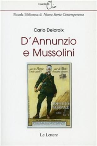copertina D'Annunzio e Mussolini