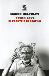 copertina Primo Levi di fronte e di profilo