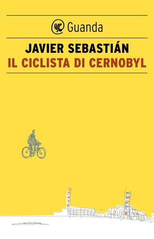 copertina Il ciclista di Cernobyl