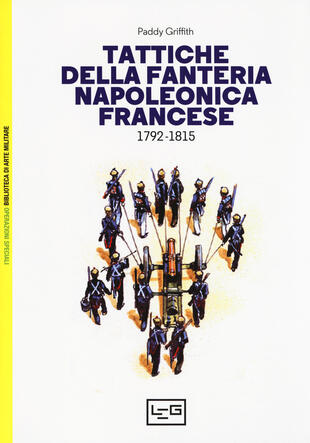 copertina Tattiche della fanteria napoleonica francese 1792-1815