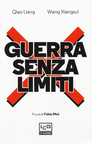 copertina Guerra senza limiti. L'arte della guerra asimmetrica fra terrorismo e globalizzazione