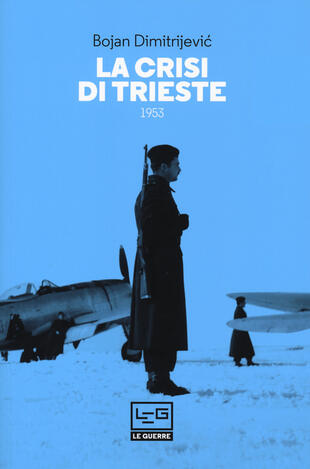 copertina La crisi di Trieste 1953