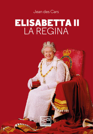 copertina Elisabetta II. La regina