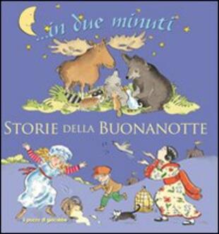copertina Storie della buonanotte... In due minuti