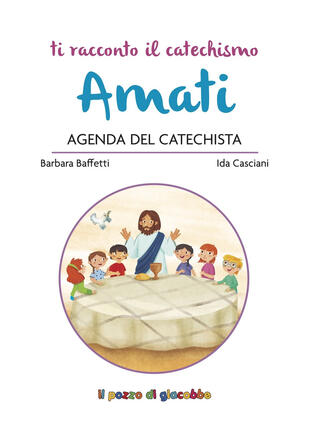 copertina Amati. Agenda del catechista