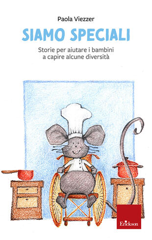 copertina Siamo speciali. Storie per aiutare i bambini a capire alcune diversità