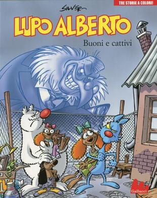 copertina Lupo Alberto. Tre storie a colori. Buoni e cattivi. Vol. 4