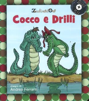 copertina Cocco e Drilli. Ediz. illustrata. Con CD Audio