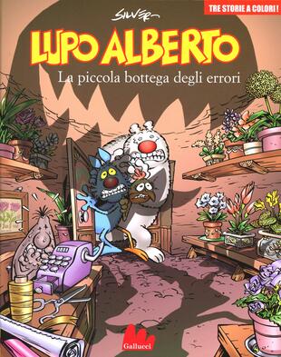 copertina Lupo Alberto. Tre storie a colori. La piccola bottega degli errori. Vol. 8