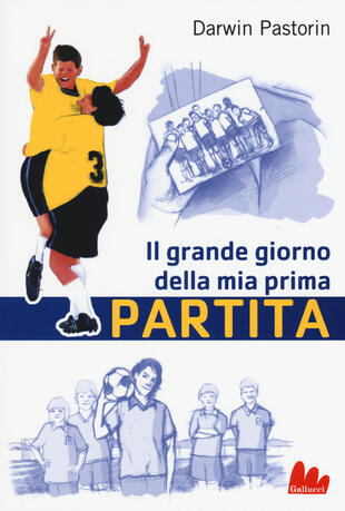copertina Il grande giorno della mia prima partita