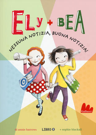 copertina Nessuna notizia, buona notizia! Ely + Bea
