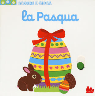 La Pasqua. Scorri e gioca di Choux Nathalie - Il Libraio