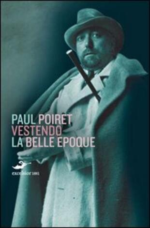 copertina Vestendo la Belle Époque