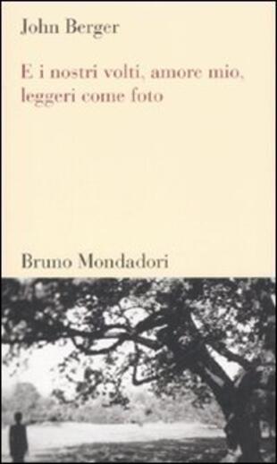 copertina E i nostri volti, amore mio, leggeri come foto