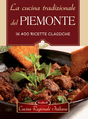 copertina La cucina tradizionale del Piemonte
