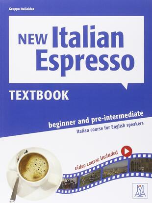 copertina New Italian espresso. Textbook. Livello A1-A2. Con DVD