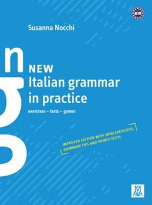 copertina New italian grammar in practice. Exercises, tests, games