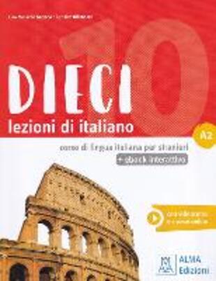 copertina Dieci. Lezioni di italiano. A2. Con e-book