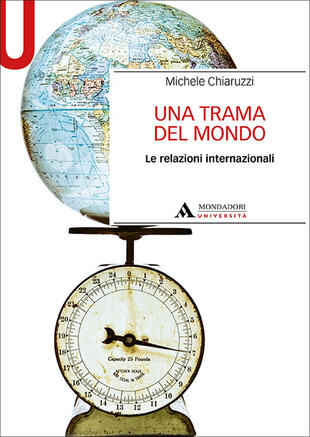 copertina Una trama del mondo. Le relazioni internazionali