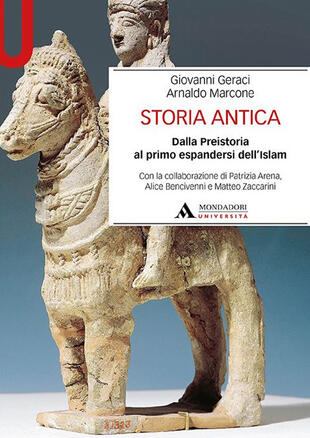 copertina Storia antica. Dalla Preistoria al primo espandersi dell'Islam