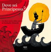 copertina Dove sei principessa? Un libro-teatro delle ombre. Ediz. illustrata. Con gadget