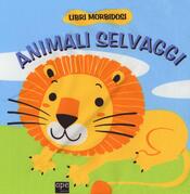 copertina Animali selvaggi. Ediz. illustrata