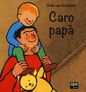 copertina Caro papà. Ediz. illustrata