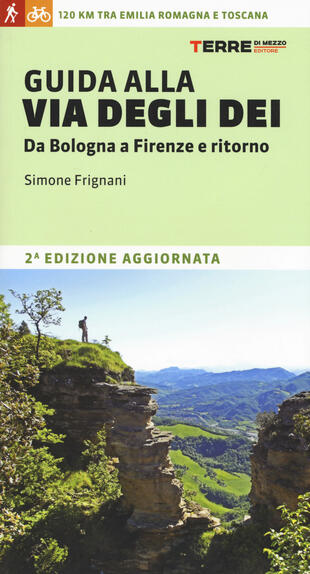 copertina Guida alla via degli dei. Da Bologna a Firenze e ritorno