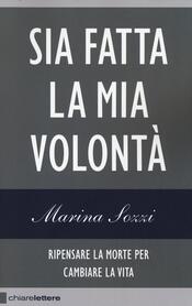 copertina Sia fatta la mia volontà