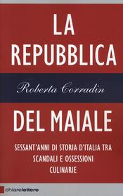 copertina La Repubblica del maiale