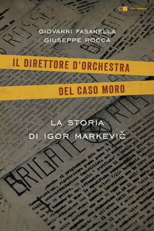 copertina Il direttore d'orchestra del caso Moro