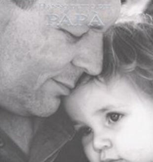 copertina Hanno detto del papà. Ediz. illustrata