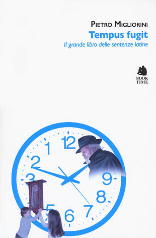 copertina Tempus fugit. Il grande libro delle sentenze latine