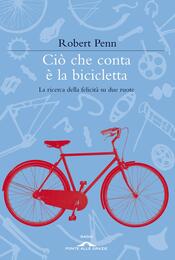 copertina Ciò che conta è la bicicletta