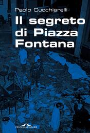 copertina Il segreto di Piazza Fontana