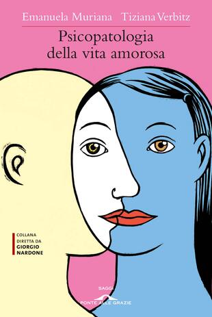 copertina Psicopatologia della vita amorosa