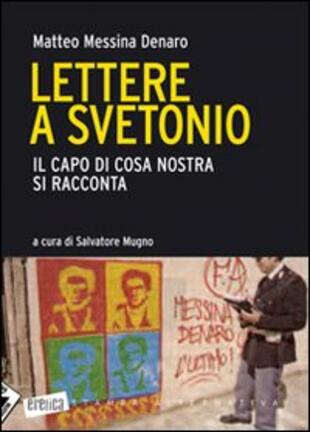 copertina Lettere a Svetonio. Il capo di Cosa Nostra si racconta