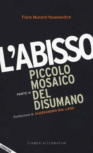 copertina L' abisso. Piccolo mosaico del disumano
