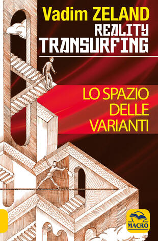 copertina Lo spazio delle varianti. Reality transurfing