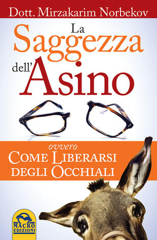 copertina La saggezza dell'asino ovvero come liberarsi degli occhiali