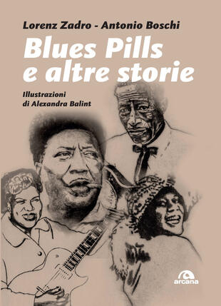 copertina Blues pills e altre storie