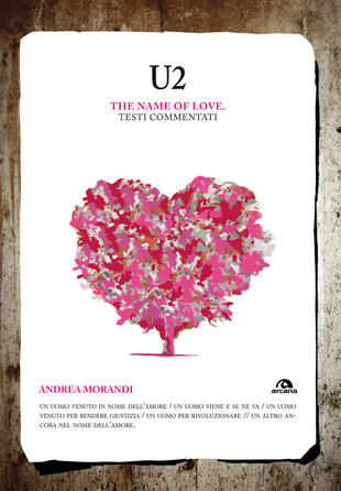 copertina U2. The name of love. Testi commentati