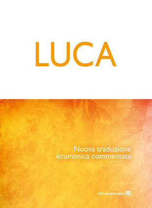 copertina Luca. Nuova traduzione ecumenica commentata