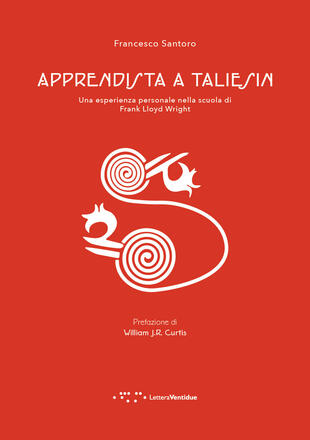 copertina Apprendista a Taliesin. Una esperienza personale nella scuola di Frank Lloyd Wright