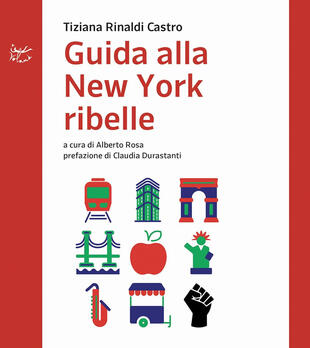copertina Guida alla New York ribelle